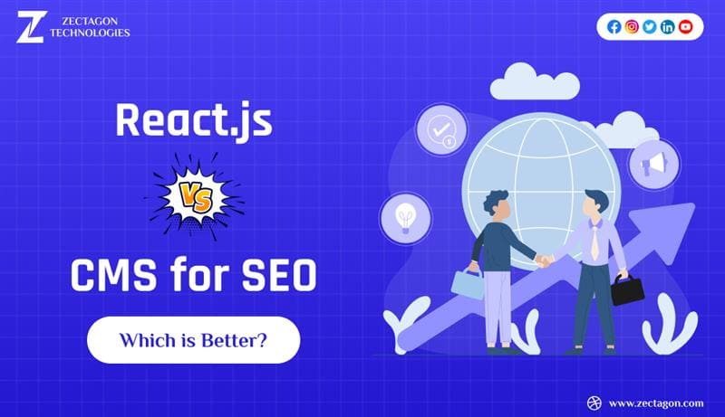 React vs CMS for SEO: Which is Better for Your Website?
